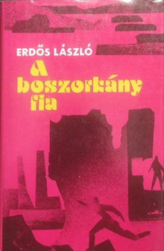 A boszorkány fia - Erdős László