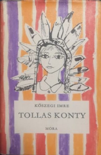 Tollas konty - Kőszegi Imre