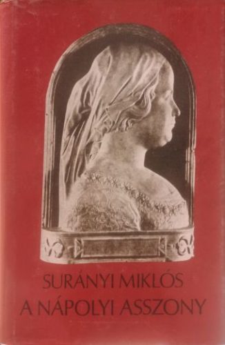 A nápolyi asszony - Surányi Miklós