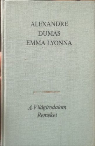 Emma Lyonna I. - Alexandre Dumas