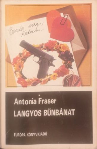 Langyos bűnbánat - Antonia Fraser