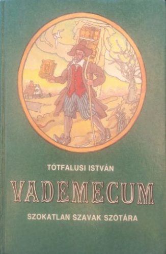 Vademecum - Tótfalusi István