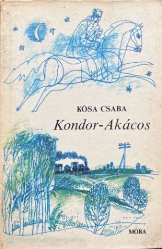 Kondor-Akácos - Kósa Csaba