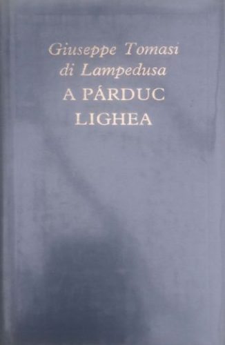 A párduc/Lighea - Giuseppe Tomasi di Lampedusa