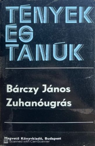 Zuhanóugrás - Bárczy János