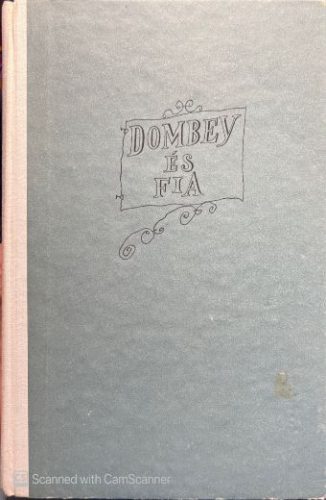 Dombey és fia I-II. - Charles Dickens