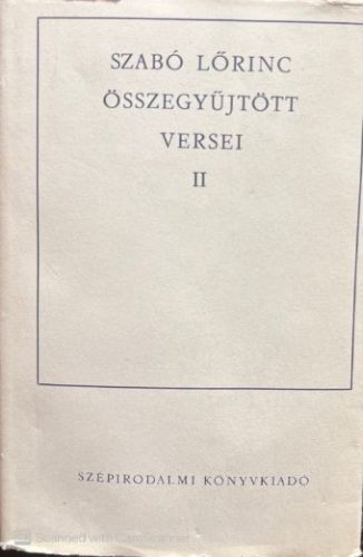 Szabó Lőrinc összegyűjtött versei I-II. kötet - Szabó Lőrinc