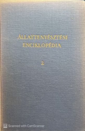 Állattenyésztési enciklopédia 2-4 - Dr. Kertész Ferenc