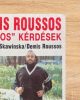 Súlyos kérdések - Demis Roussos