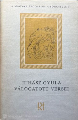 Juhász Gyula válogatott versei - Juhász Gyula