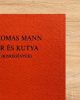 Úr és kutya (Kisregények) - Thomas Mann