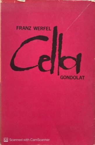 Cella - Franz Werfel