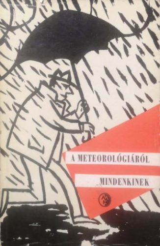 A meteorológiáról mindenkinek - Czeslaw Szczecinski