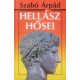 Hellász hősei - Szabó Árpád
