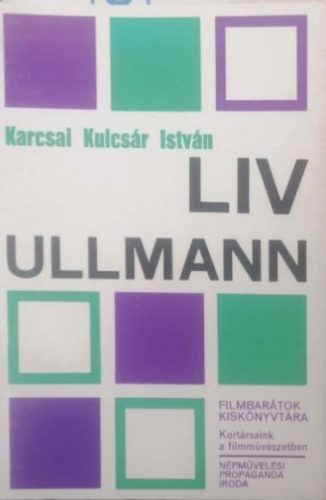Liv Ullmann - Karcsai Kulcsár István