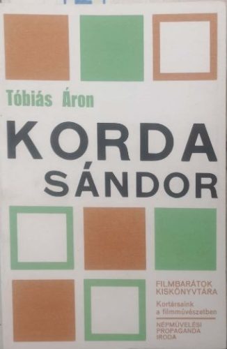 Korda Sándor - Tóbiás Áron