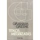 Titkos megbízatás - Graham Greene