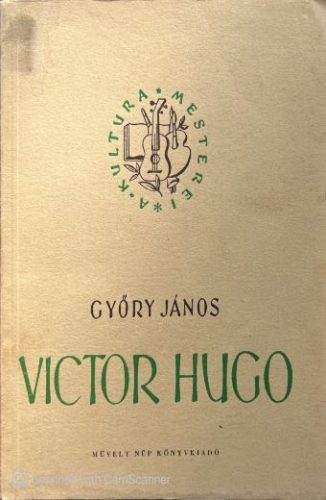 Victor Hugo - Győry János