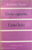 Utolsó cigaretta, Utolsó Ítélet - Karinthy Ferenc