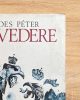 Belvedere Avagy a boldog béke tíz utolsó éve - Földes Péter
