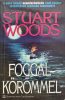 Foggal-körömmel - Stuart Woods