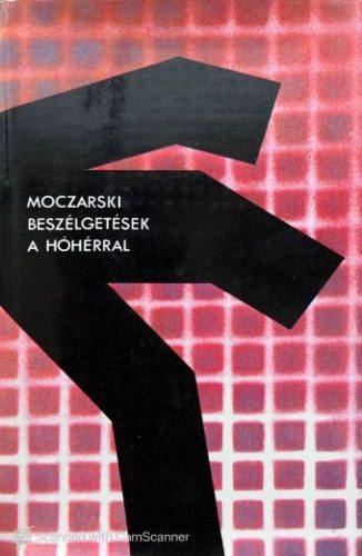Beszélgetések a hóhérral - Kazimierz Moczarski