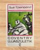 Coventry újjászületik - Sue Townsend