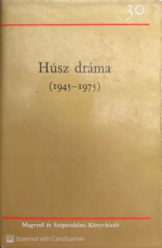 Húsz dráma (1945-1975) 1-2. - Darvas József