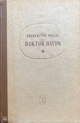 Doktor Haydn - Szentkuthy Miklós