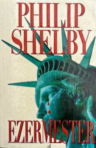 Ezermester - Philip Shelby
