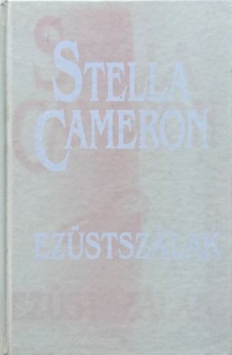 Ezüstszálak - Stella Cameron