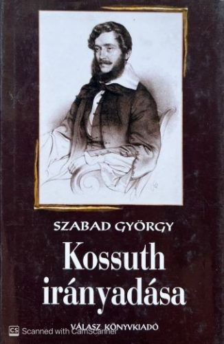 Kossuth irányadása - Szabad György