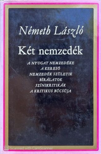 Két nemzedék - Németh László