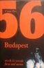 1956 Budapest arcok és sorsok – Csete Örs