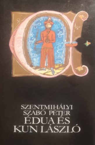 Édua és Kun László - Szentmihályi Szabó Péter