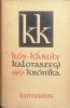 Kalotaszegi krónika- Kós Károly