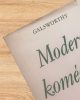 Modern komédia - John Galsworthy