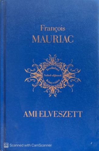 Ami elveszett - Francois Mauriac