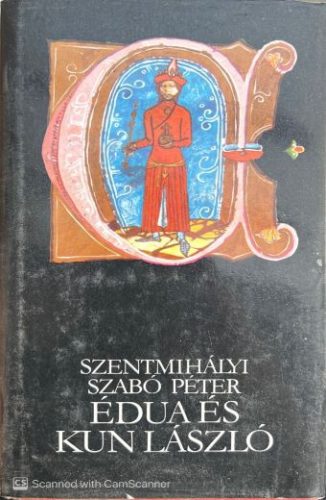 Édua és Kun László - Szentmihályi Szabó Péter