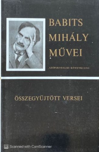 Babits Mihály összegyűjtött versei - Babits Mihály