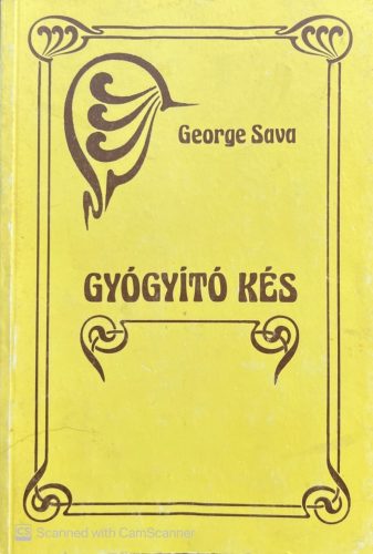 Gyógyító kés - George Sava
