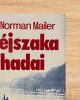 Az éjszaka hadai - Norman Mailer