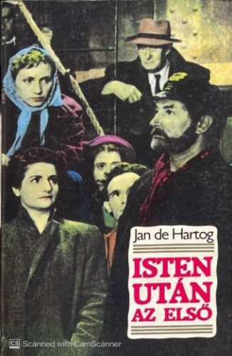Isten után az első - Jan de Hartog