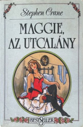 Maggie, az utcalány - Stephen Crane