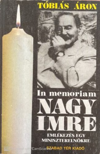 In memoriam Nagy Imre - Szabó Zoltán, Veres Péter, Németh László, Déry Tibor