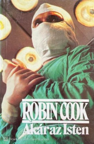 Akár az Isten - Robin Cook