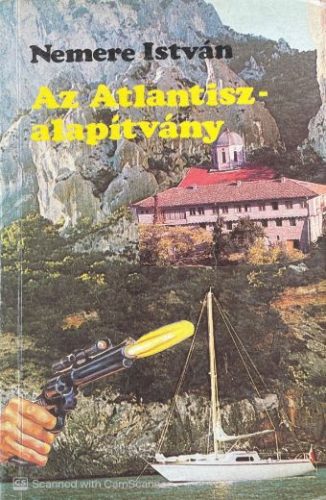 Az Atlantisz-Alapítvány - Nemere István