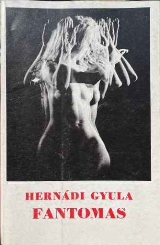 Fantomas - Hernádi Gyula