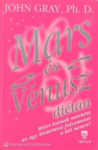 Mars és Vénusz diétán - John Gray