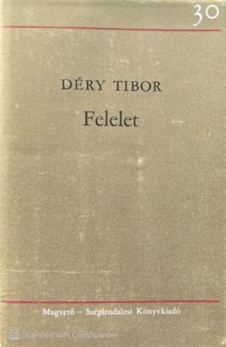 Felelet I. kötet - Déry Tibor